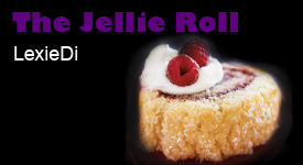 The Jellie Roll